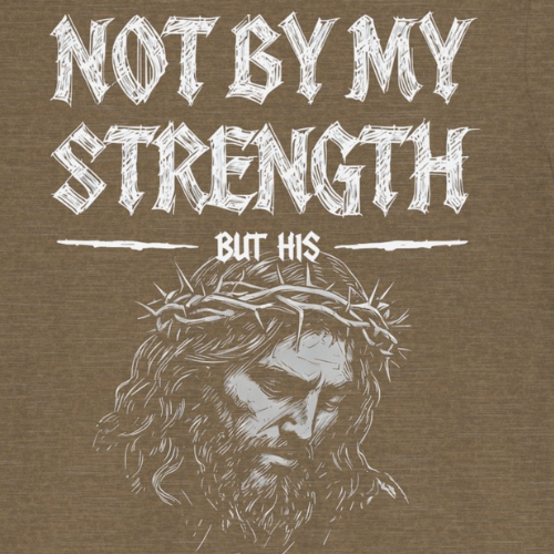 Not By My Strength but His Ultra Soft Jersey Short Sleeve Tee