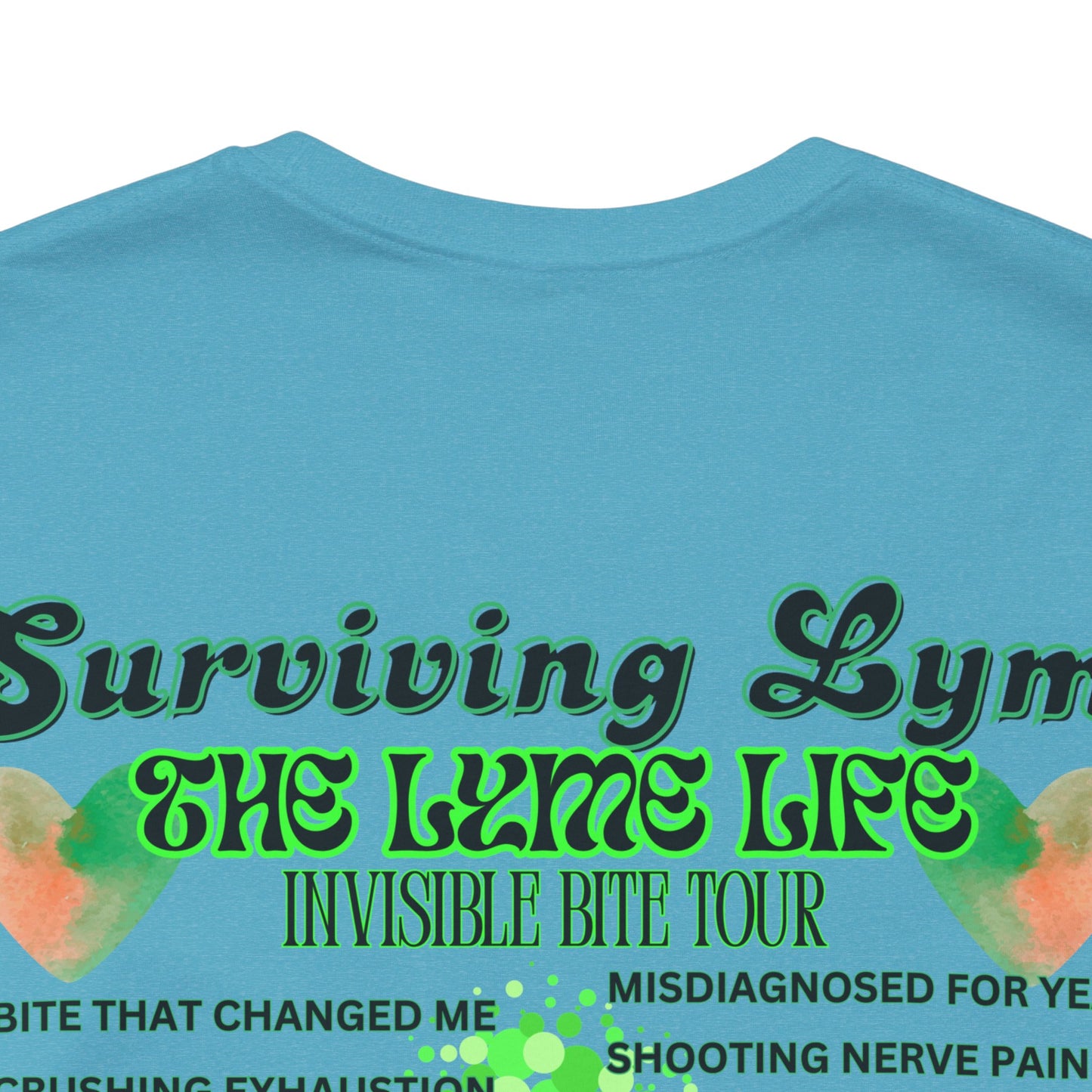 Surviving Lyme The Lyme Life Invisible Bite Tour - Bella+Canvas Ultra Soft Tee. Vintage Band Tee Style