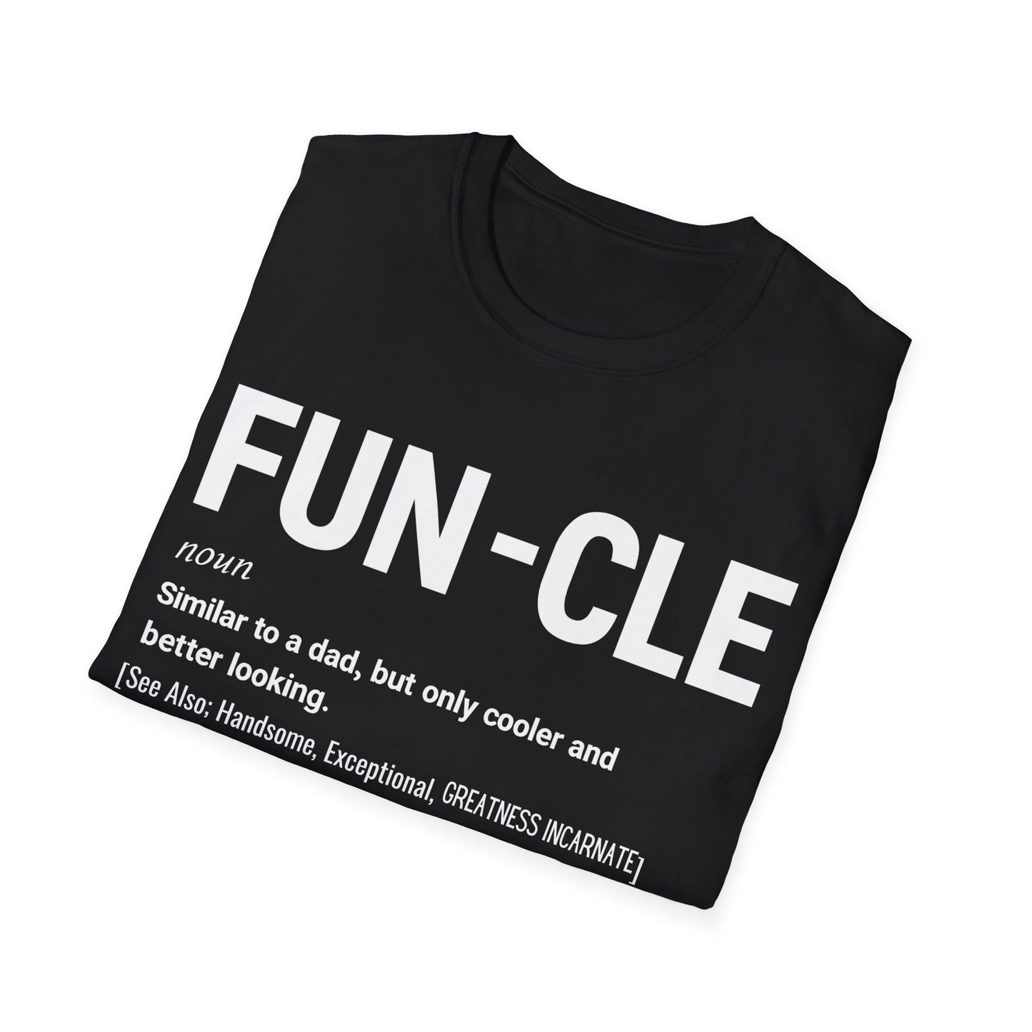 FUNCLE T-Shirt. The Uncle Tee.