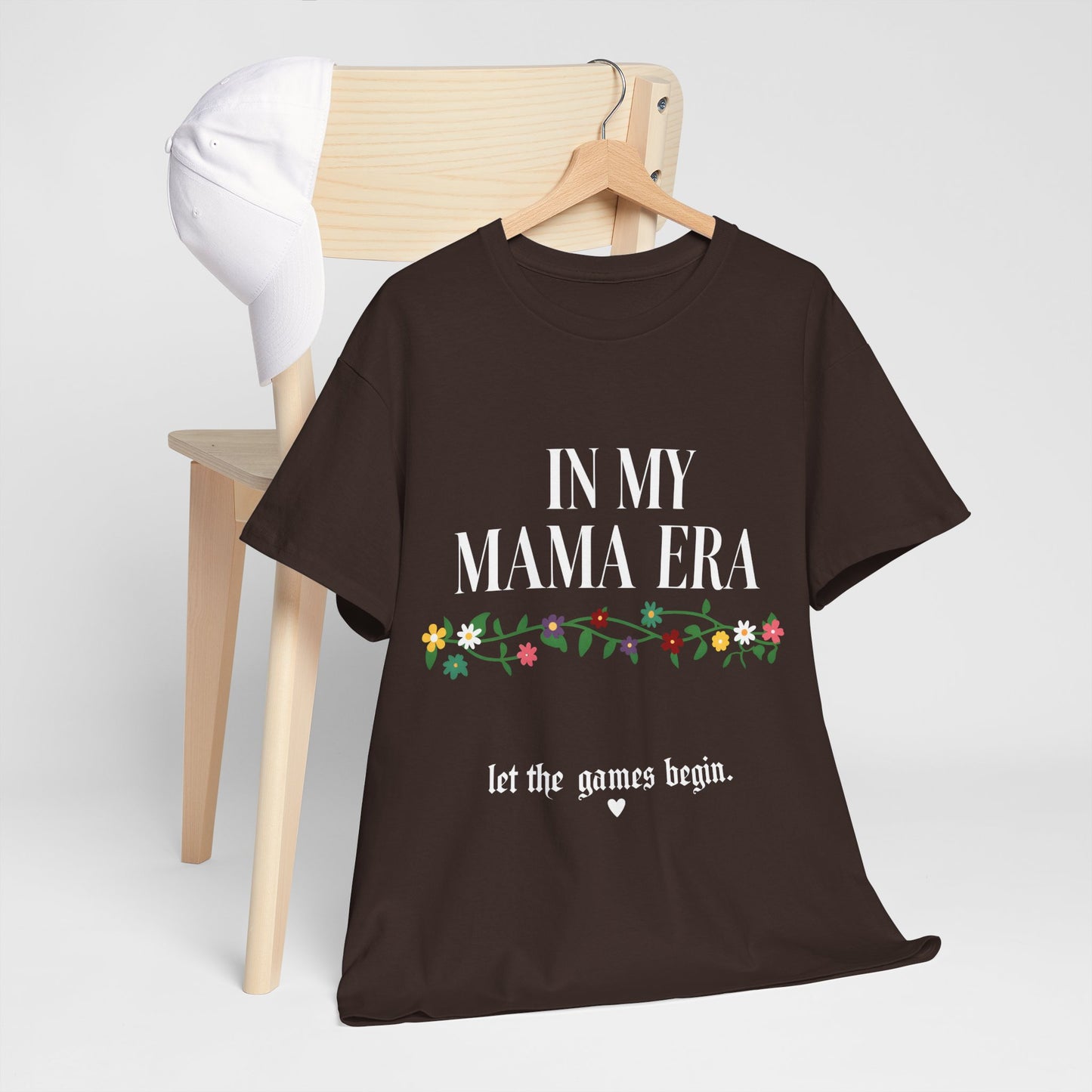 In My Mama Era T-Shirt.