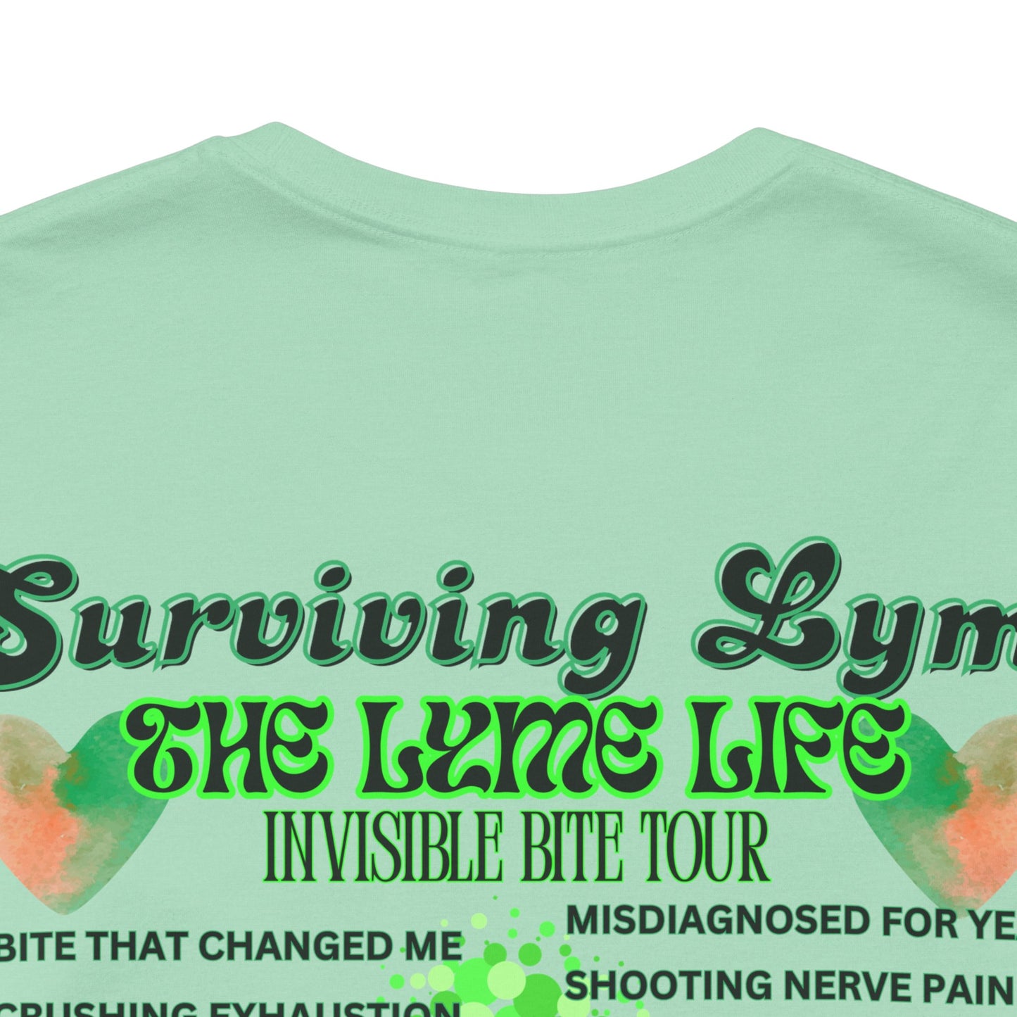 Surviving Lyme The Lyme Life Invisible Bite Tour - Bella+Canvas Ultra Soft Tee. Vintage Band Tee Style