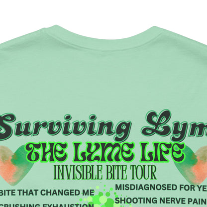 Surviving Lyme The Lyme Life Invisible Bite Tour - Bella+Canvas Ultra Soft Tee. Vintage Band Tee Style