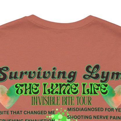 Surviving Lyme The Lyme Life Invisible Bite Tour - Bella+Canvas Ultra Soft Tee. Vintage Band Tee Style