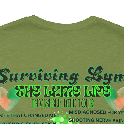Surviving Lyme The Lyme Life Invisible Bite Tour - Bella+Canvas Ultra Soft Tee. Vintage Band Tee Style